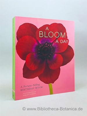 Immagine del venditore per A Bloom a Day. A Fortune-Telling Birthday Book. venduto da Bibliotheca Botanica