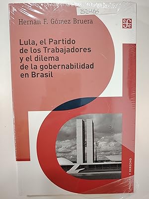 Imagen del vendedor de Lula, el Partido de los Trabajadores y el dilema de la gobernabilidad en Brasil a la venta por Libros nicos