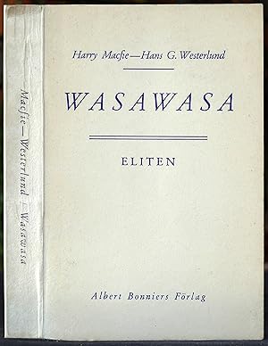 Seller image for Wasawasa. ventyr som trapper och guldgrvare i Canada och Alaska for sale by Gurra's Books