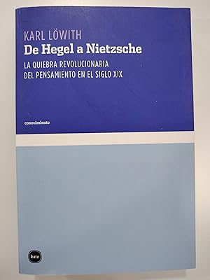 Imagen del vendedor de De Hegel a Nietzsche a la venta por Libros nicos