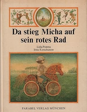 Seller image for Da stieg Micha auf sein rotes Rad for sale by Leipziger Antiquariat