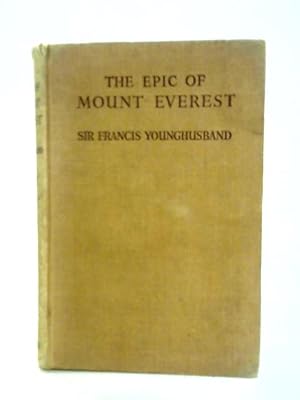 Seller image for The Epic of Mount Everest for sale by World of Rare Books