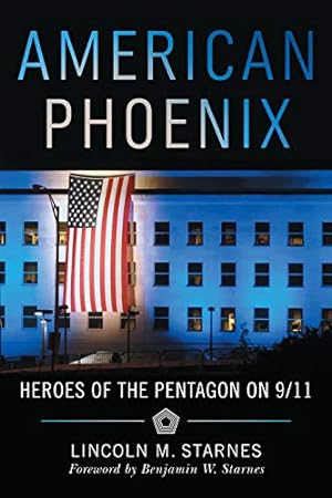 Seller image for American Phoenix: Heroes of the Pentagon on 9/11 for sale by WeBuyBooks