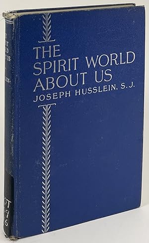 The Spirit World About Us