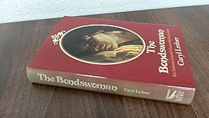 Seller image for The Bondswoman for sale by BoundlessBookstore