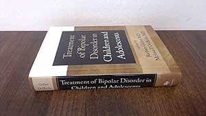 Seller image for Treatment of Bipolar Disorder in Children and Adolescents for sale by BoundlessBookstore