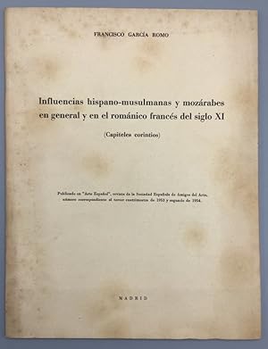 Imagen del vendedor de Influencias hispano-musulmanas y mozrabes en general y en el Romnico francs del siglo XI (Capiteles corintios) a la venta por Els llibres de la Vallrovira