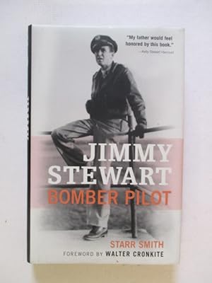 Jimmy Stewart: Bomber Pilot