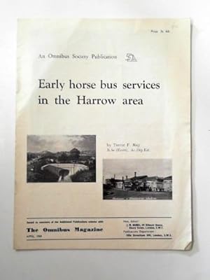 Seller image for Early horse bus services in the Harrow area for sale by Cotswold Internet Books