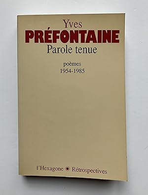 Parole Tenue [ ENVOI de l' Auteur ]