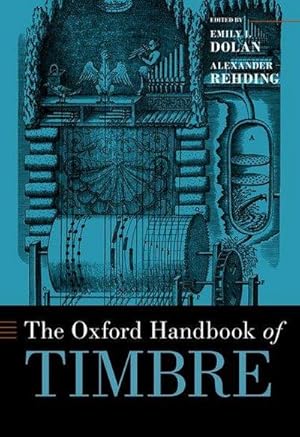 Image du vendeur pour Oxford Handbook of Timbre mis en vente par AHA-BUCH GmbH