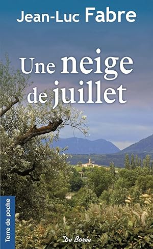Seller image for NEIGE DE JUILLET (UNE) for sale by Dmons et Merveilles