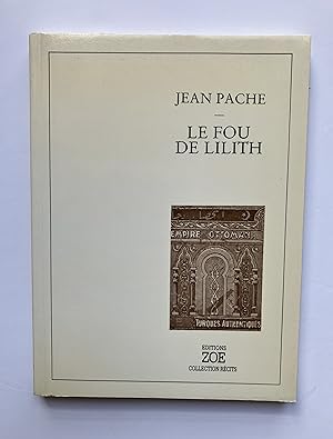 Seller image for Le Fou de Lilith [ ENVOI de l' Auteur ] for sale by Pascal Coudert