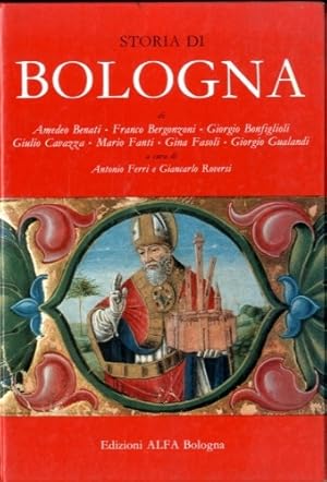 Seller image for STORIA DI BOLOGNA for sale by LIBRERIA ALDROVANDI