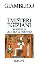 Immagine del venditore per I MISTERI EGIZIANI - ABAMMONE - LETTERA A PORFIRIO venduto da LIBRERIA ALDROVANDI