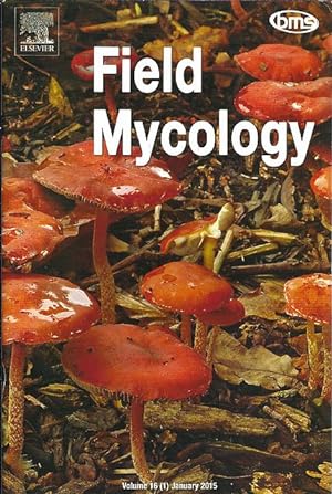 Imagen del vendedor de Field Mycology. Vol. 16 (1) January 2015. a la venta por C. Arden (Bookseller) ABA