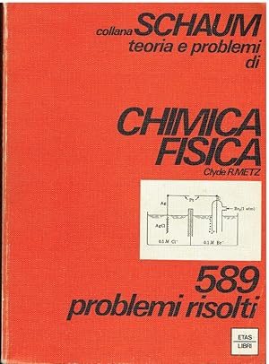 Imagen del vendedor de Chimica fisica. 589 problemi risolti a la venta por Libreria sottomarina - Studio Bibliografico