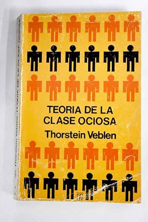 Imagen del vendedor de Teora de la clase ociosa a la venta por Alcan Libros