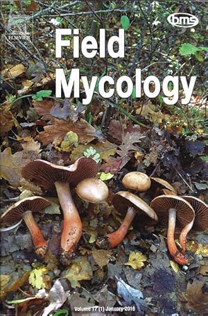 Imagen del vendedor de Field Mycology. Vol. 17 (1) January 2016. a la venta por C. Arden (Bookseller) ABA