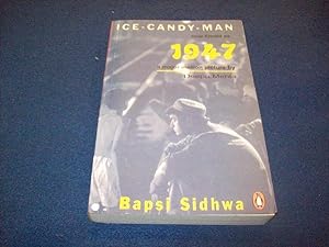 Seller image for Ice Candy Man Bapsi, Sidhwa for sale by Bibliopuces