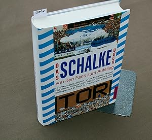 Imagen del vendedor de Das Schalke-Buch von den Fans zum Aufstieg a la venta por Antiquariat Hubertus von Somogyi-Erddy