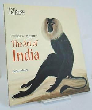 Bild des Verkufers fr The Art of India. Images of Nature. zum Verkauf von C. Arden (Bookseller) ABA