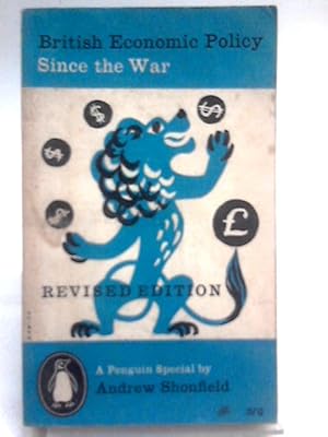 Seller image for British Economic Policy Since The War (Penguin Specials) for sale by World of Rare Books