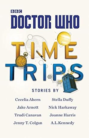 Seller image for Doctor Who: Time Trips (The Collection) for sale by WeBuyBooks