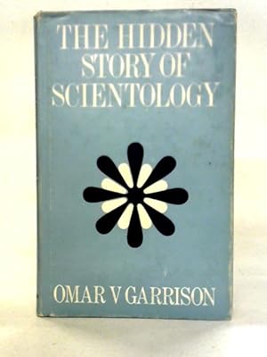 Bild des Verkufers fr Hidden Story of Scientology zum Verkauf von World of Rare Books