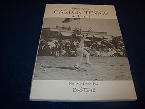 Image du vendeur pour Histoire du Garden-Tennis de Royan Daury-pain, Nathalie mis en vente par Bibliopuces