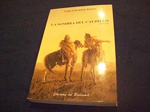 Imagen del vendedor de La Sombra del Caudillo a la venta por Bibliopuces