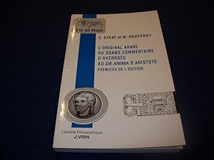 Image du vendeur pour L'original arabe du grand commentaire d'Averros au De anima d'Aristote. Prmisse de l'dition Sirat, C and Geoffroy, M mis en vente par Bibliopuces