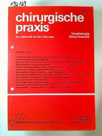 chirurgische praxis : 48 / Heft 3. - Die Zeitschrift für den Chirurgen.