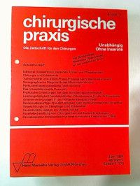 chirurgische praxis : 48 / Heft 1. - Die Zeitschrift für den Chirurgen.