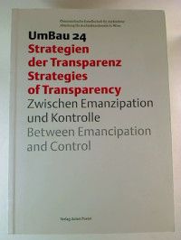 Imagen del vendedor de UmBau 24: Strategien der Transzparenz. - Ziwschen Emanzipation und Kontrolle. a la venta por BuchKunst-Usedom / Kunsthalle
