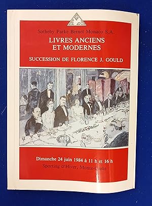 Immagine del venditore per Succession de Florence J. Gould provenant de la villa a cannes, el patio. Livres Anciens et Modernes; Manuscrits Du XXe Siecle; Livres Illustrs Moderns ; Documentation. [Sotheby Parke Bernet Monaco S.A., auction catalogue, sale date: 24 June, 1984 ]. venduto da Wykeham Books