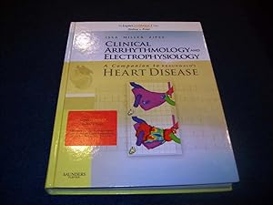 Seller image for Clinical Arrhythmology and Electrophysiology: A Companion to Braunwald's Heart Disease Expert Consult: Online and Print Issa, Ziad; Miller MD FACR, John M. and Zipes, Douglas P. for sale by Bibliopuces