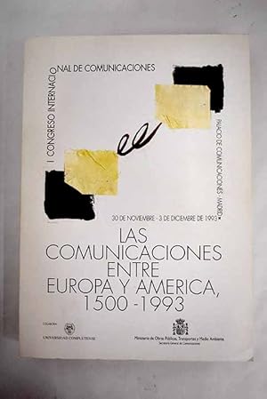 Seller image for Las comunicaciones entre Europa y Amrica for sale by Alcan Libros