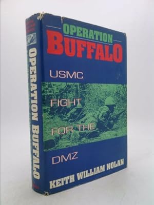 Imagen del vendedor de Operation Buffalo: USMC Fight for the DMZ a la venta por ThriftBooksVintage