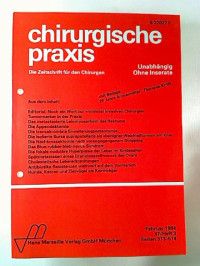 chirurgische praxis : 47 / Heft 3. - Die Zeitschrift für den Chirurgen.