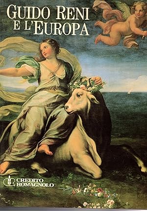 Bild des Verkufers fr Guido Reni e l'Europa. Fama e fortuna. zum Verkauf von Libreria Gull