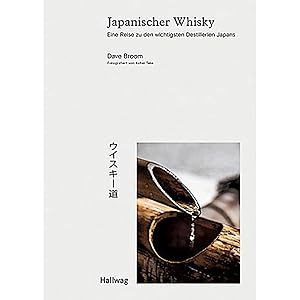 Bild des Verkufers fr Japanischer Whisky: Eine Reise zu den wichtigsten Destillerien Japans (Getrnke) zum Verkauf von artbook-service