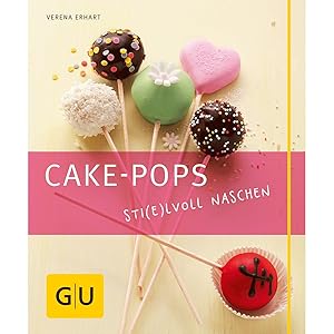 Bild des Verkufers fr Cake-Pops Sti(e)lvoll naschen: Einfache Rezepte fr Kuchen-Lollis, witzige Deko-Ideen und die besten Gelingtipps (GU Just Cooking) zum Verkauf von artbook-service