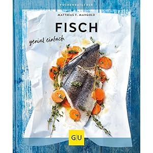 Bild des Verkufers fr Fisch: genial einfach (GU Kchenratgeber) zum Verkauf von artbook-service