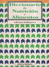 Seller image for DICCIONARIO DE NUTRICIN Y ALIMENTOS for sale by Agapea Libros
