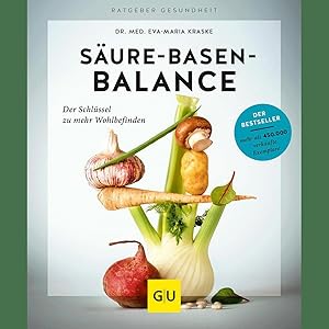 Bild des Verkufers fr Sure-Basen-Balance: Der Schlssel zu mehr Wohlbefinden (GU Ratgeber Gesundheit) zum Verkauf von artbook-service