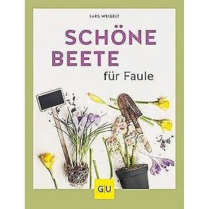Bild des Verkufers fr Schne Beete fr Faule (GU Gartengestaltung) zum Verkauf von artbook-service