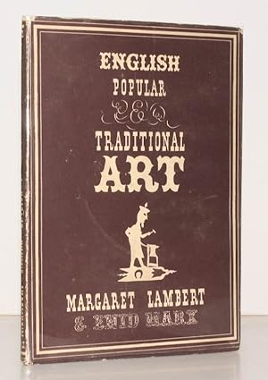 English Popular and Traditional Art. [Britain in Pictures series]. NEAR FINE COPY IN UNCLIPPED DU...