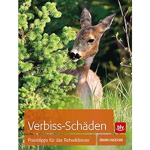 Seller image for Verbiss-Schden: Praxistipps fr das Rehwildrevier for sale by artbook-service