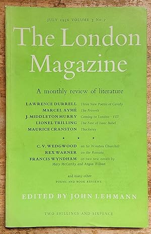 Bild des Verkufers fr The London Magazine July 1956 / Lawrence Durrell "Three New Poems of Cavafy" / Marcel Ayme "The Proverb" / John Middleton Murry " Coming to London - VIII" / Lionel Trilling "The Fate of Isaac Babel" / Maurice Cranston "Thackeray" zum Verkauf von Shore Books